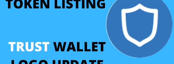 I will provide token/coin listing on trust wallet.