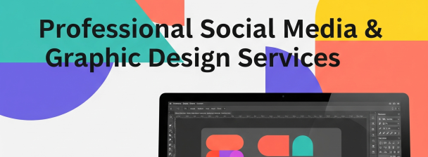 Creative Social Media Design & Graphic Services