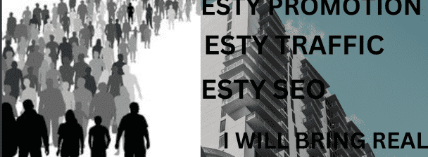 i will do traffic generation, web traffic, esty traffic, esty promotion, esty shop, traffic,