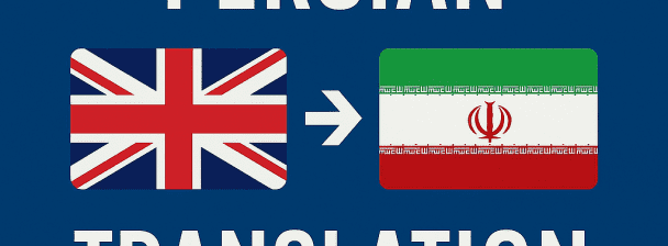 Native Persian Translator – 1-Day Delivery | Blogs, Articles, Docs