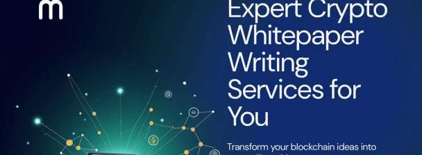 Crypto Whitepaper Writing for Blockchain and DeFi Projects