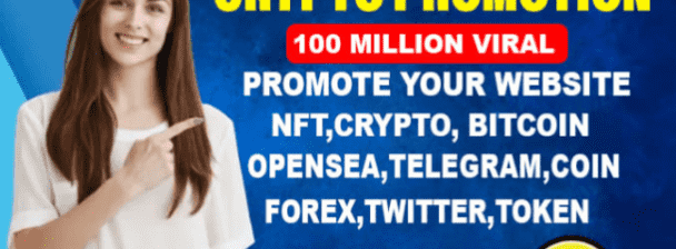 promote your website,crypto,nft,opensea,bitcoin, token