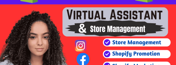 i will be your shopify store manager, shopify virtual assistant, shopify marketing