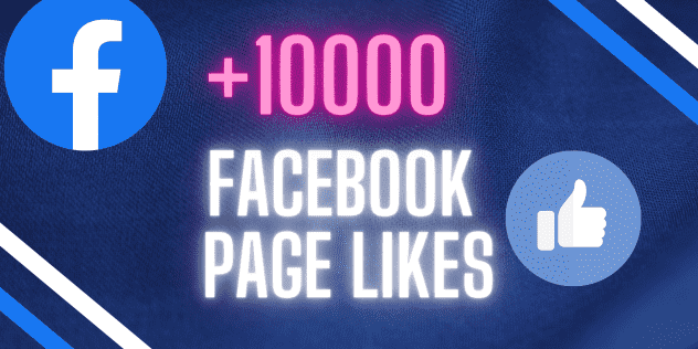 GET +10000 Facebook Page Likes
