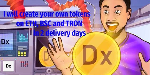 Custom Token Creation on ETH, BSC, Polygon, Fantom, Tron